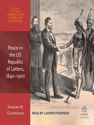 cover image of Peace in the US Republic of Letters, 1840-1900